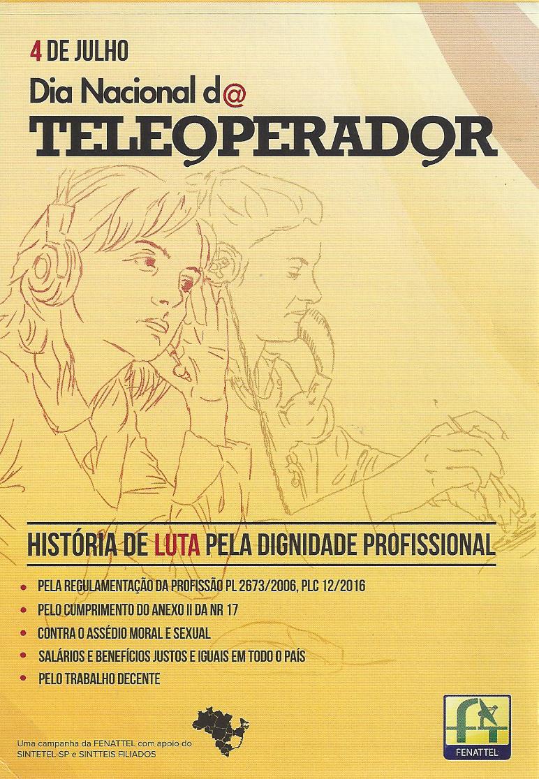 TELEOPERADOR (A), a profissão que mais cresce precisa de regulamentação!